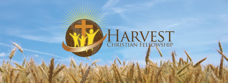 Harvest Christian Fellowship - Love God. Love others. Serve the world.